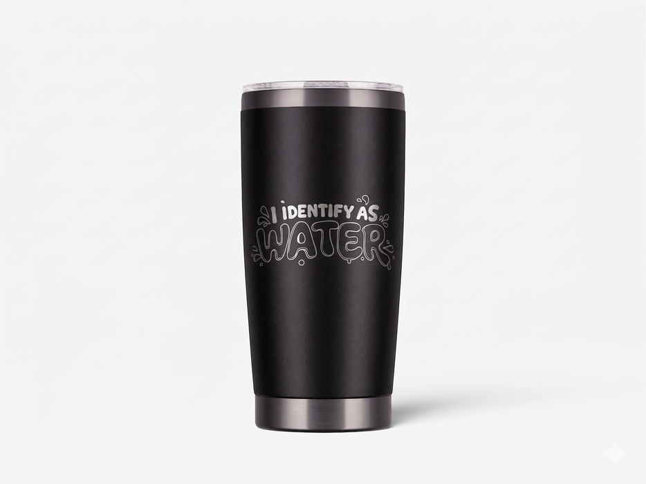 I Identify As Water